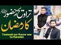 Taraveeh Aur Huzur ﷺ Ka Ramazan